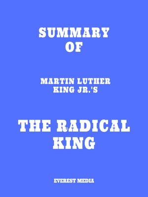cover image of Summary of Martin Luther King Jr.'s the Radical King